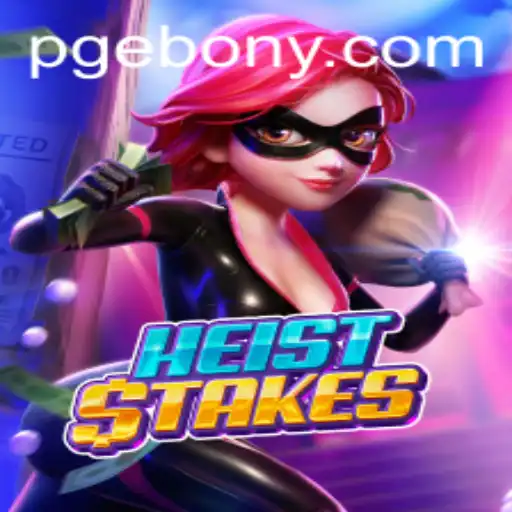 Explorando o Mundo de HeistStakes: Um Jogo Envolvente da EBONY PG